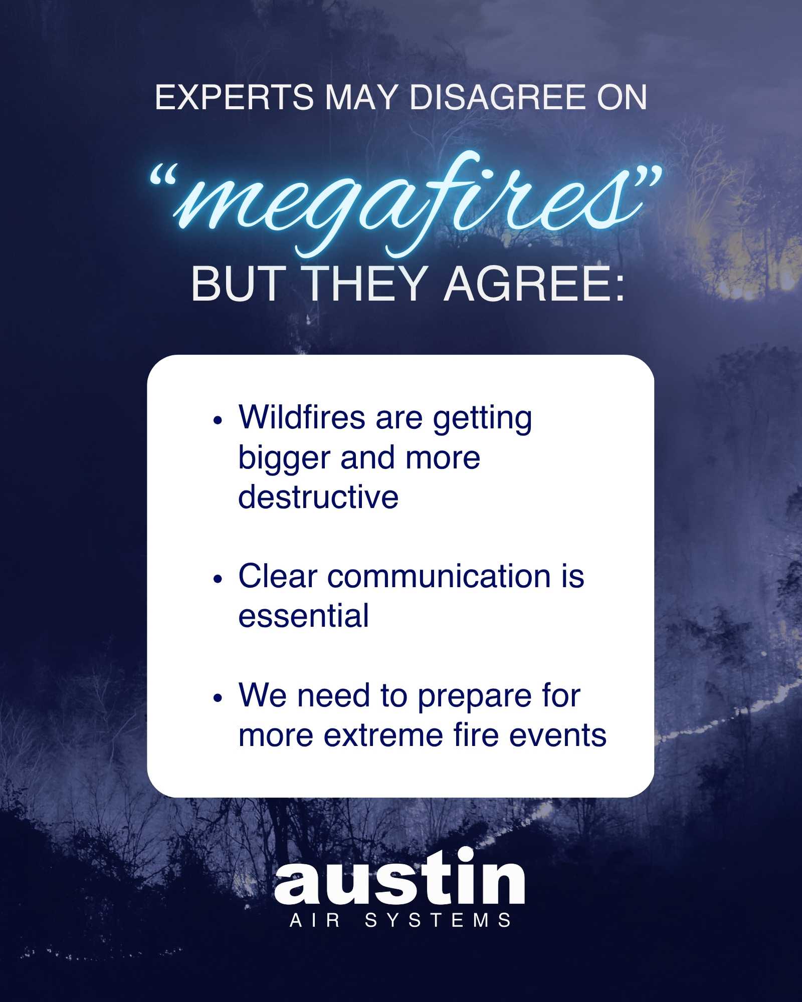 Experts may disagree on “megafires” but both teams agree:
Wildfires are getting bigger and more destructive
Clear communication is essential
We need to prepare for more extreme fire events.